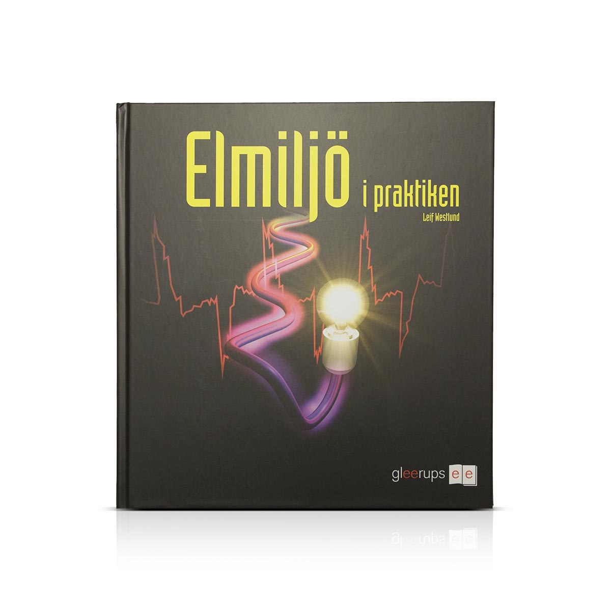 Bok Elmiljö I Praktiken